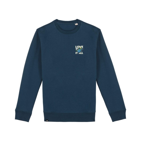 Love It All sweatshirt, board vibes, surf skate snow, Bindy